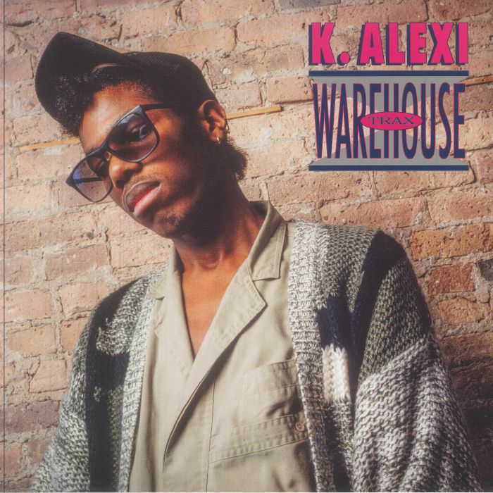 K Alexi – Warehouse Trax vinyl cover