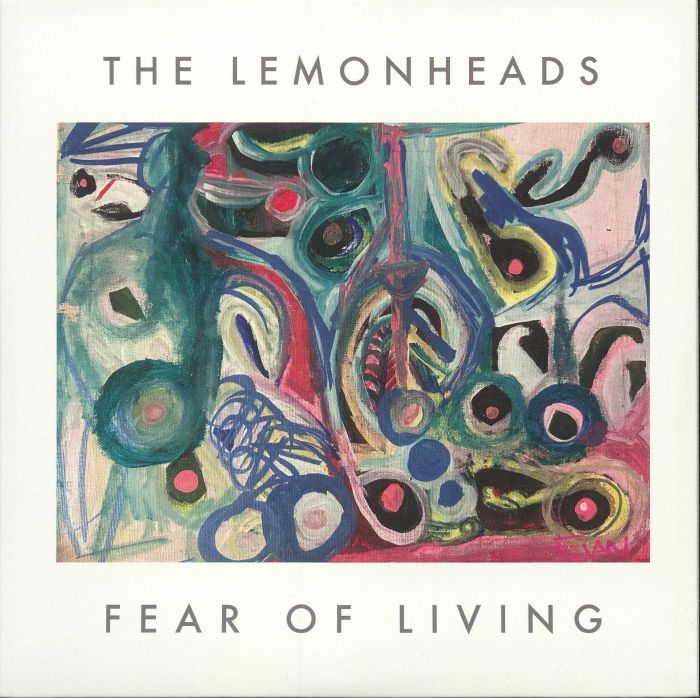 The Lemonheads Fear Of Living