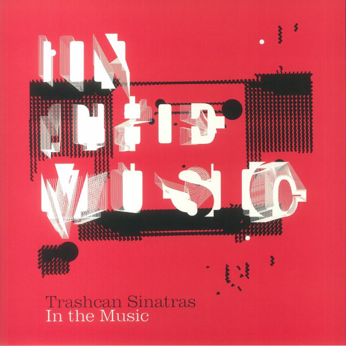 Trashcan Sinatras – In The Music vinyl cover