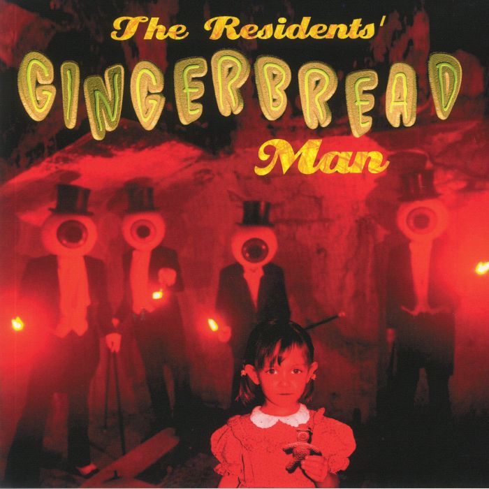 The Residents Gingerbread Man