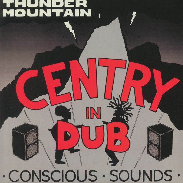 Centry In Dub: Thunder Mountain