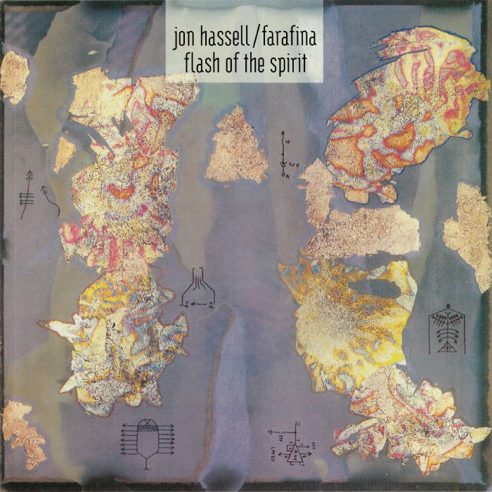 Jon Hassell | Farafina Flash Of The Spirit