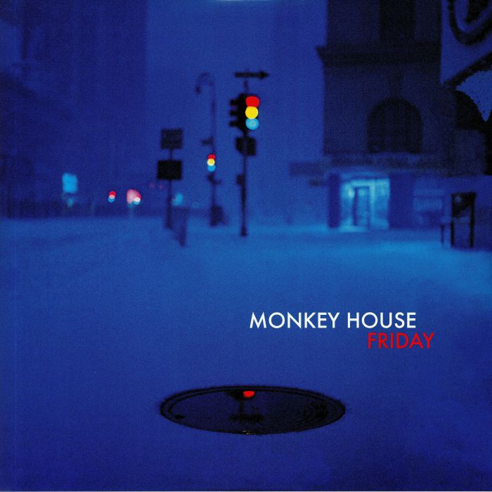 Monkey House Friday (half speed mastered)