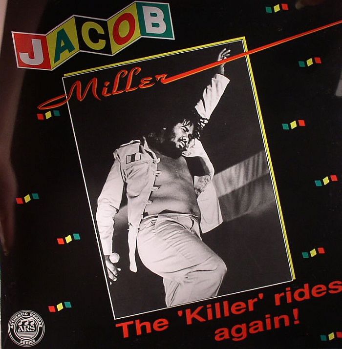 Jacob Miller The Killer Rides Again! (reissue)