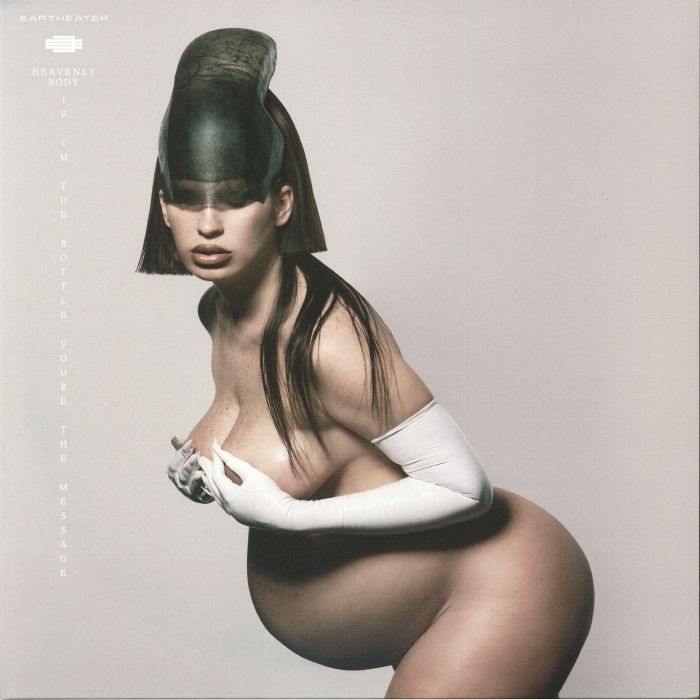 Eartheater – Heavenly Body: If I'm The Bottle You're The Message vinyl cover