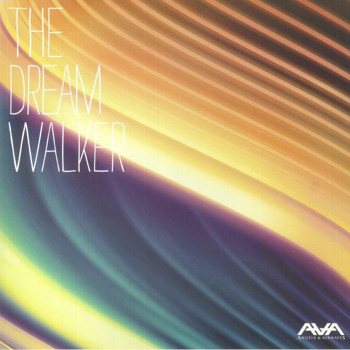 Angels and Airwaves The Dream Walker