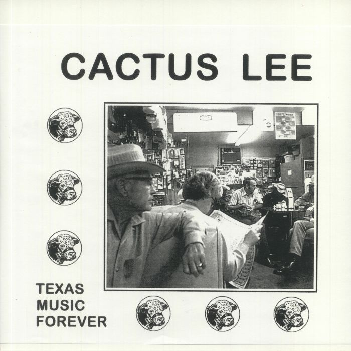 Cactus Lee Texas Music Forever