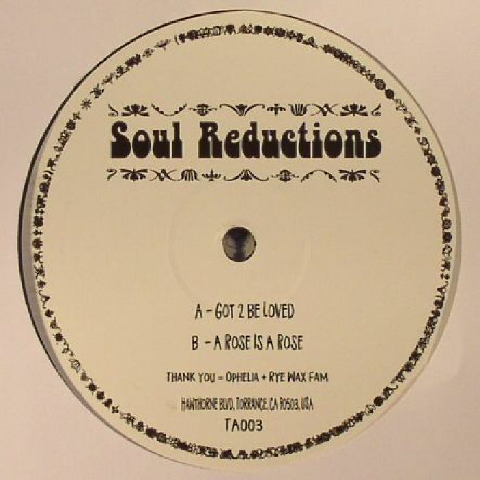 Soul Reductions Got 2 Be Loved