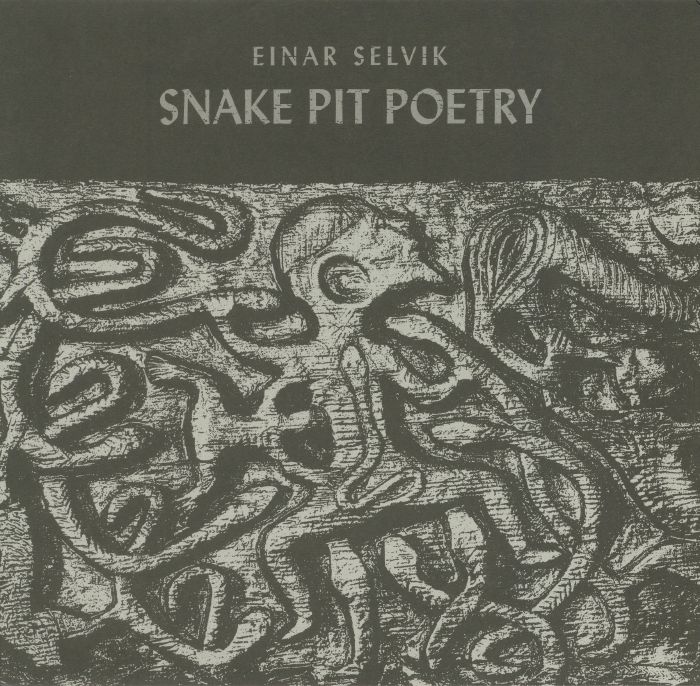 Einar Selvik Snake Pit Poetry