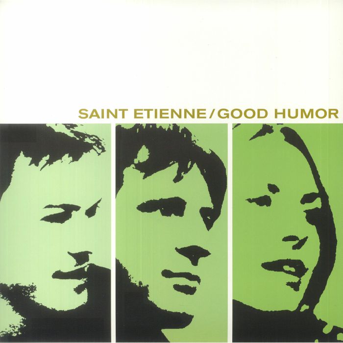 Saint Etienne Good Humor (25th Anniversary Edition)