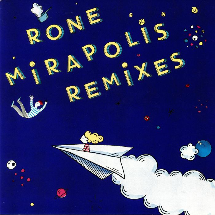 Rone Mirapolis (remixes)