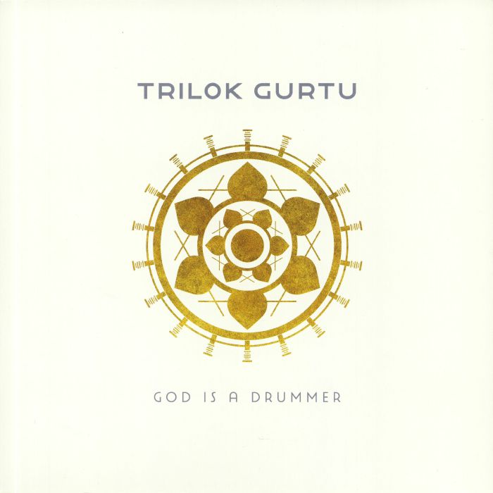 Trilok Gurtu God Is A Drummer