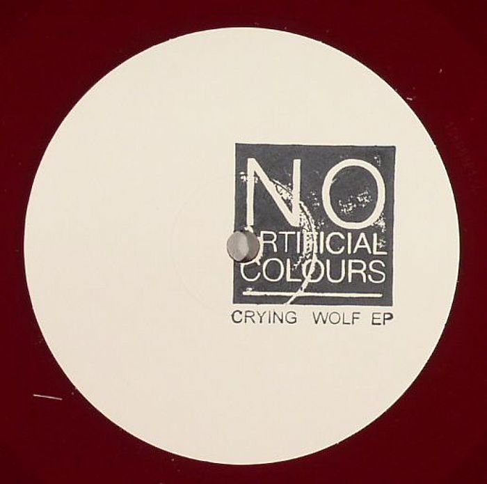 No Artificial Colours Crying Wolf EP