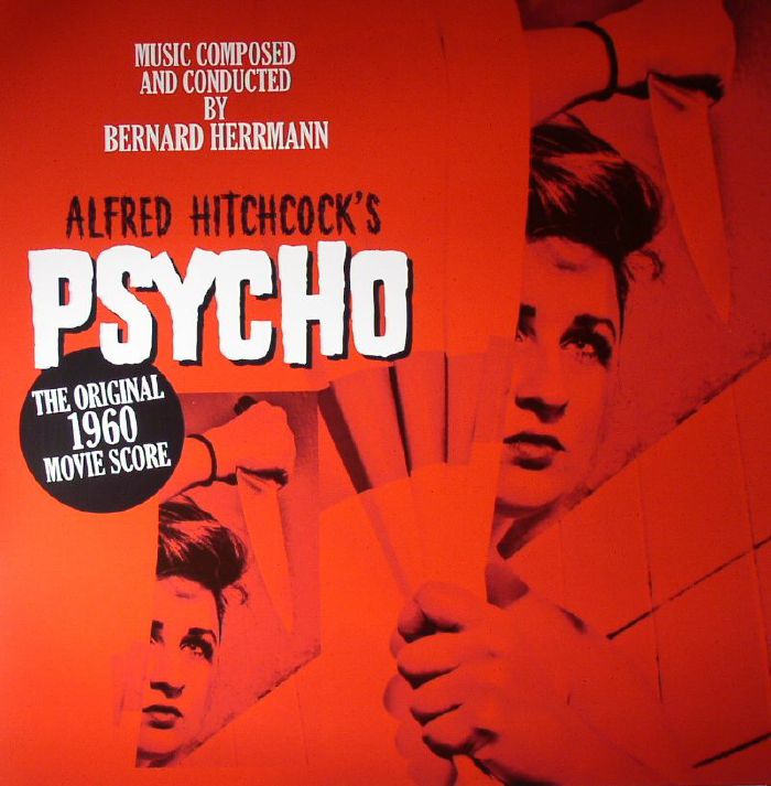Bernard Herrmann Alfred Hitchcocks Psycho (Soundtrack) (remastered)