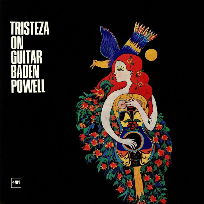 Baden Powell Tristeza On Guitar
