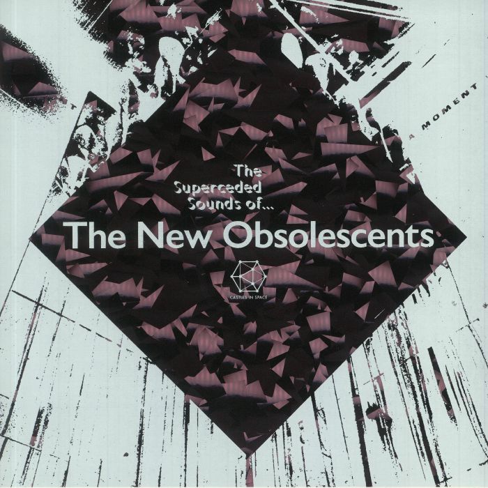 The New Obsolescents The Superceded Sounds Of
