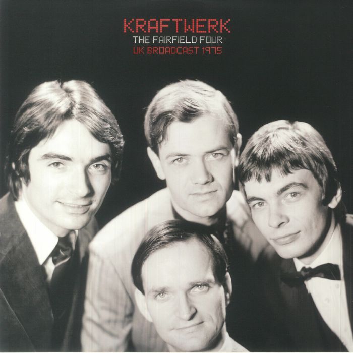 Kraftwerk The Fairfield Four: UK Broadcast 1975