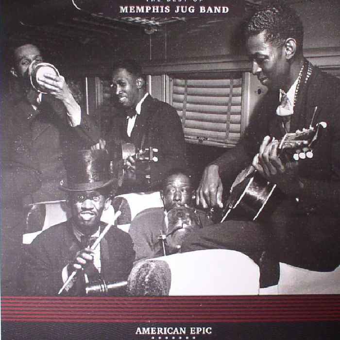 Memphis Jug Band American Epic: The Best Of Memphis Jug Band