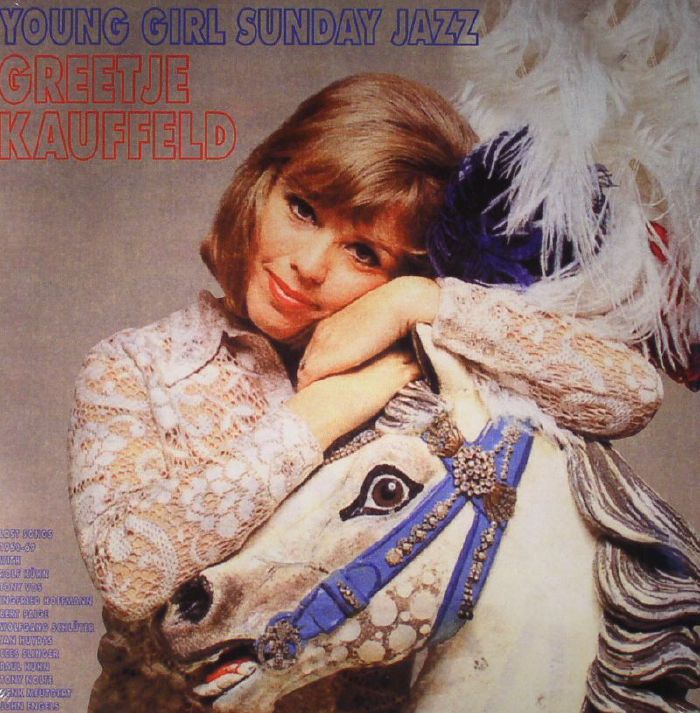 Greetje Kauffeld Young Girl Sunday Jazz