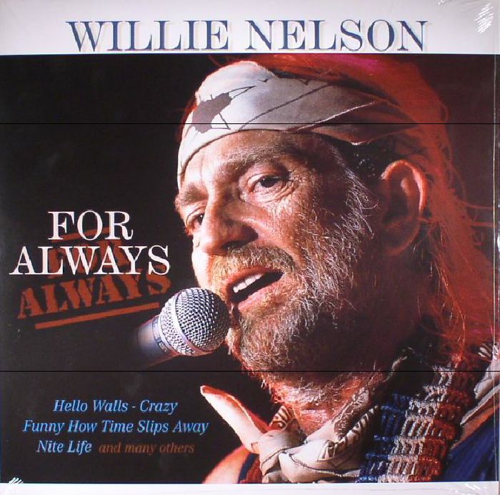 Willie Nelson For Always (remastered)