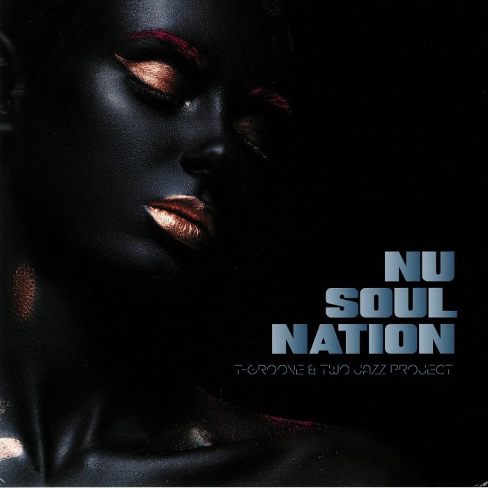 T Groove | Two Jazz Project Nu Soul Nation