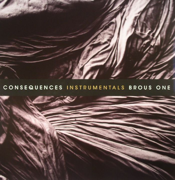 Brous One Consequences Instrumentals