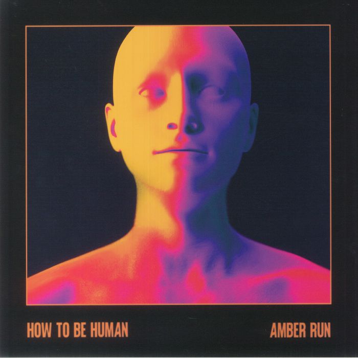 Amber Run – How To Be Human vinyl cover
