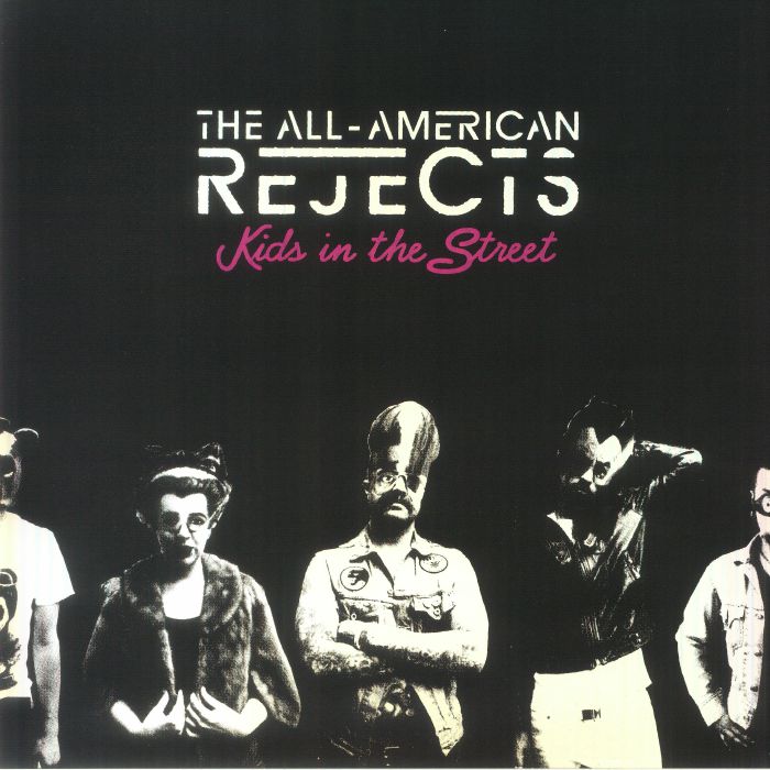 The All American Rejects – Kids In The Street vinyl cover