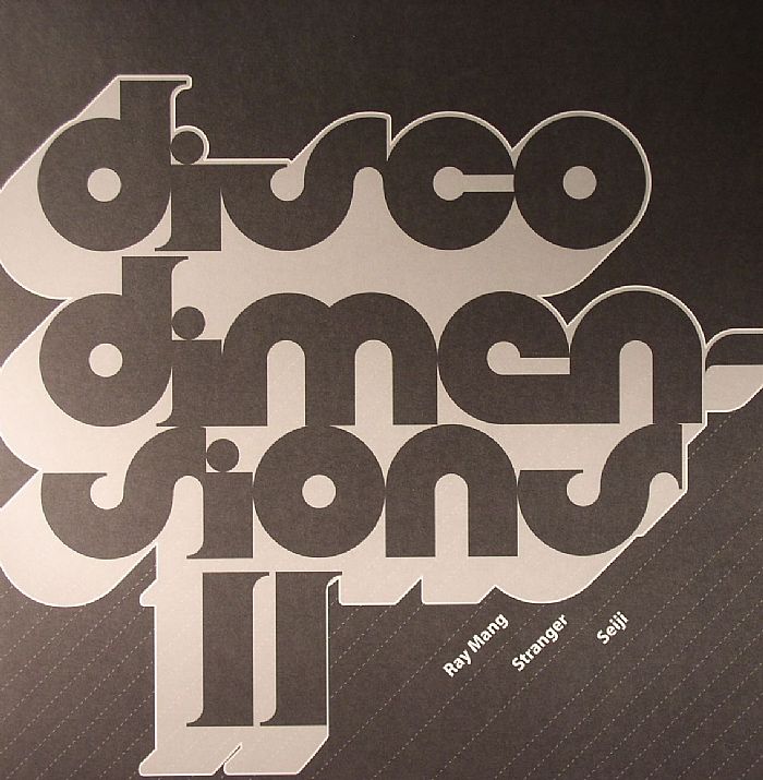 Ray Mang | Stranger | Seiji Disco Dimensions II