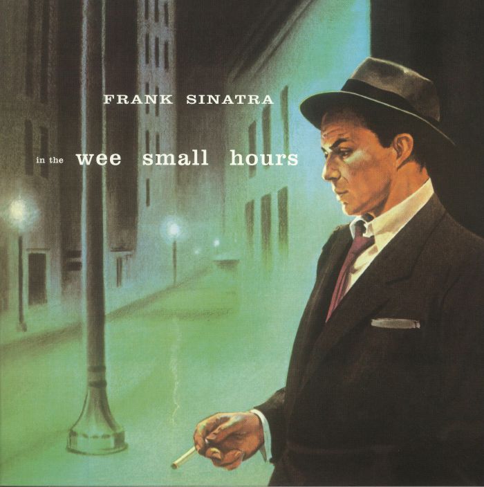 Frank Sinatra In The Wee Small Hours (reissue)
