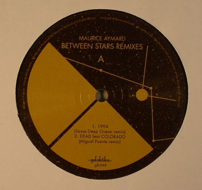 Maurice Aymard Between Stars Remixes Vol I