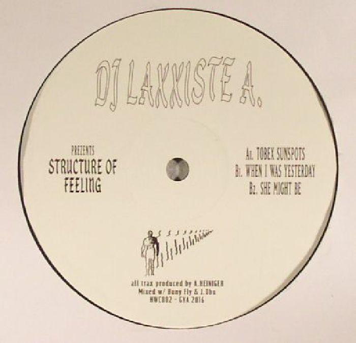 DJ Laxxiste A Structure Of Feeling