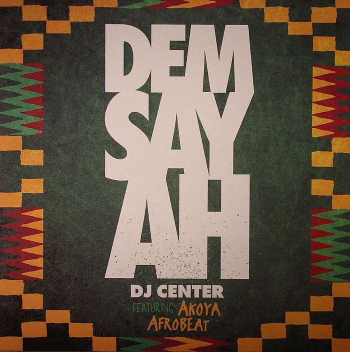 DJ Center | Akoya Afrobeat – Dem Say Ah vinyl cover