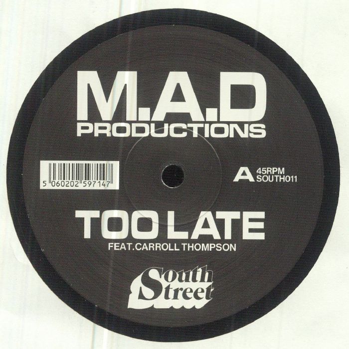 Mad Productions | Carroll Thompson Too Late