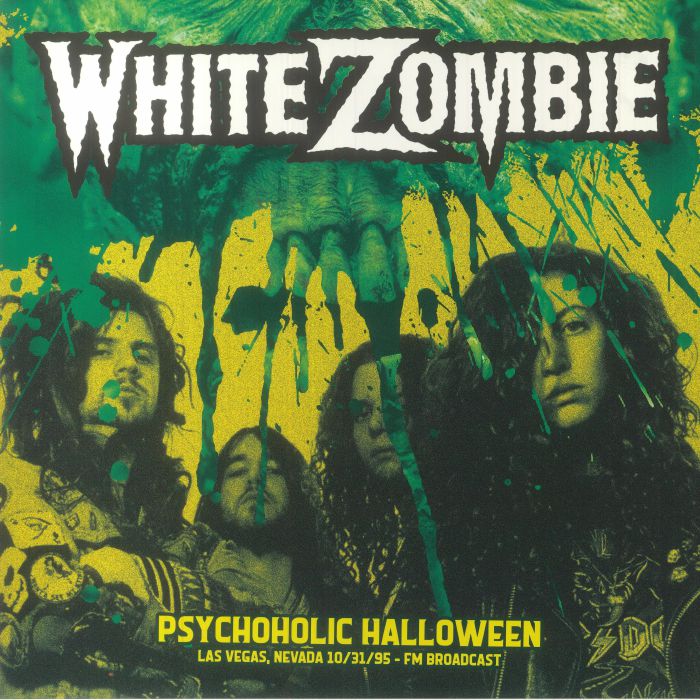 White Zombie Psychoholic Halloween: Las Vegas Nevada 10/31/95 FM Broadcast