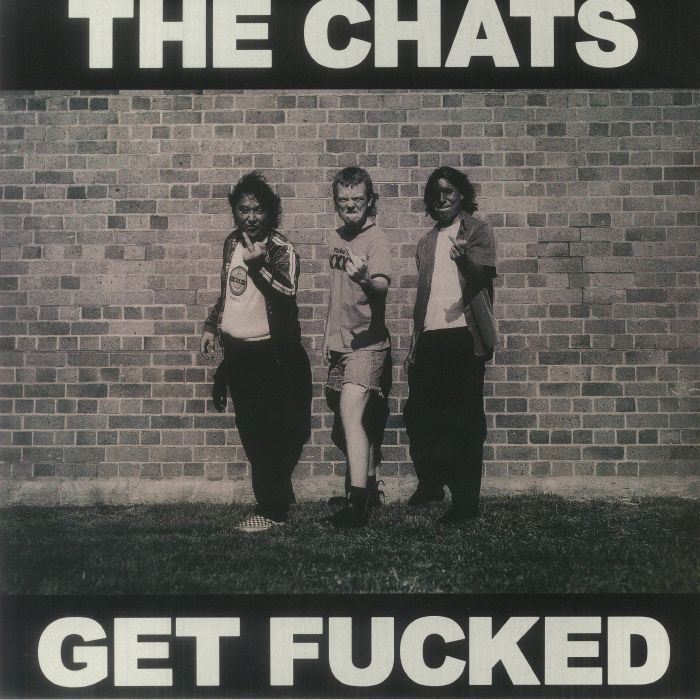 The Chats – Get Fucked vinyl cover