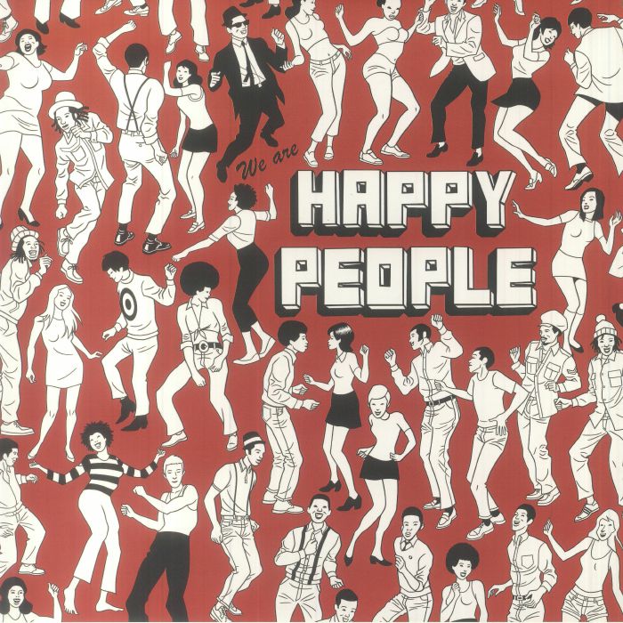 Various Artists We Are Happy People Volume One