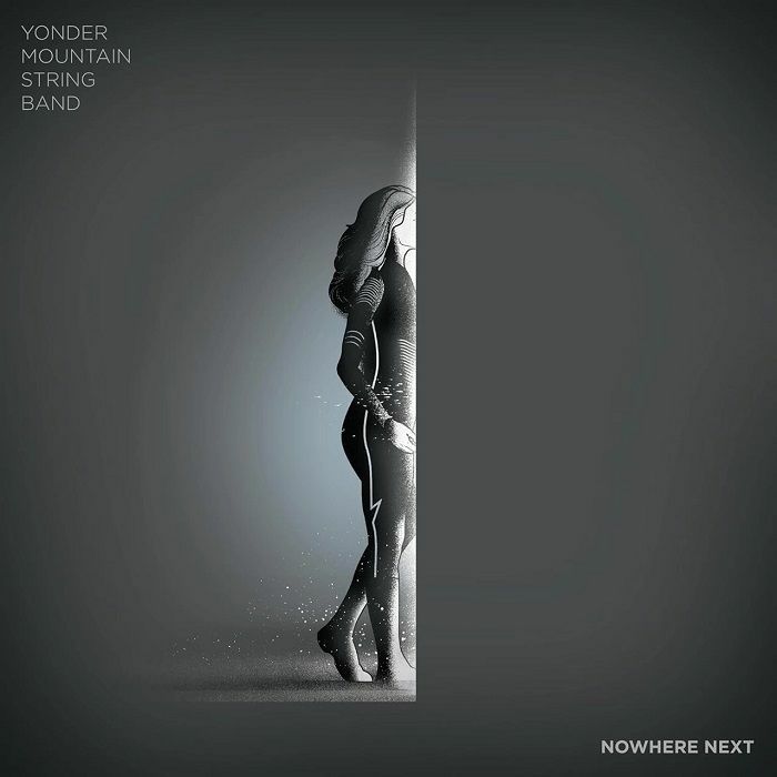 Yonder Mountain String Band Nowhere Next