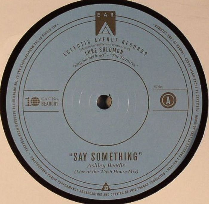 Luke Solomon Say Something: The Remixes