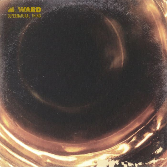 M Ward – Supernatural Thing vinyl cover