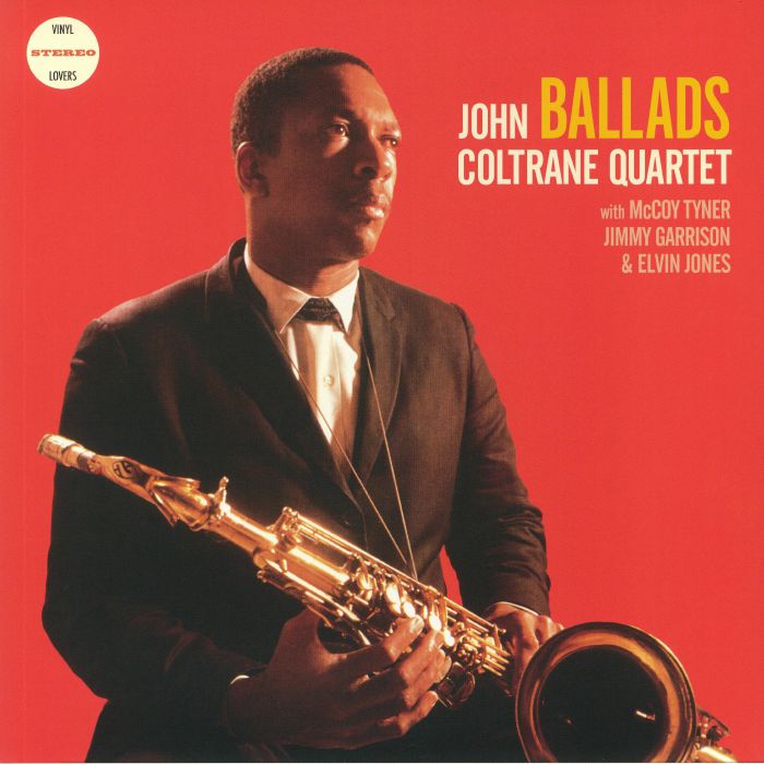 John Coltrane Quartet | Mccoy Tyner | Jimmy Garrison | Elvin Jones Ballads