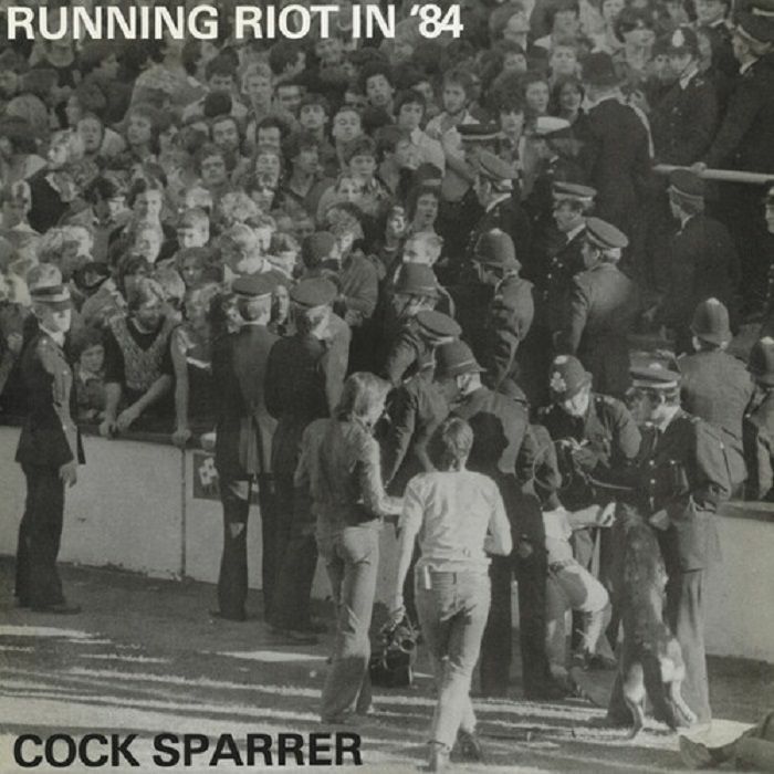 Cock Sparrer Running Riot In 84