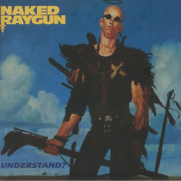 Naked Raygun Understand