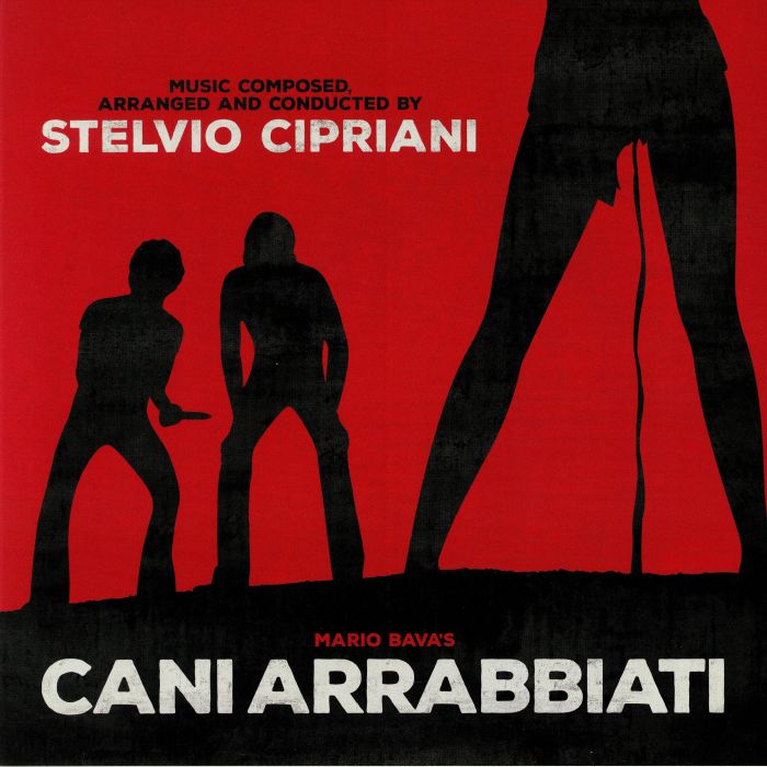 Stelvio Cipriani Mario Bravas Cani Arrabbiati (Soundtrack)