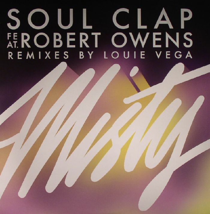 Soul Clap | Robert Owens Misty