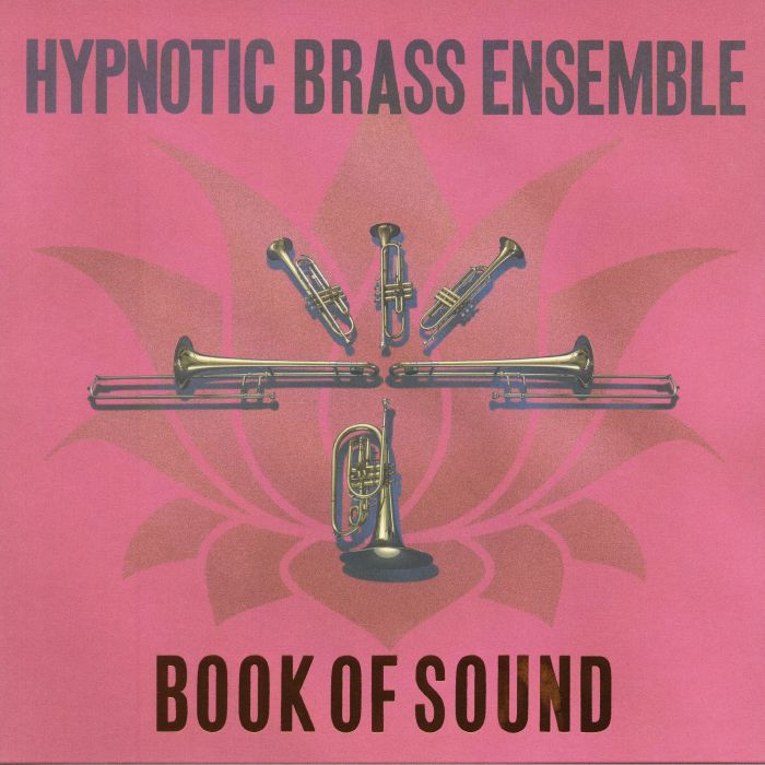 Hypnotic Brass Ensemble Book Of Sound