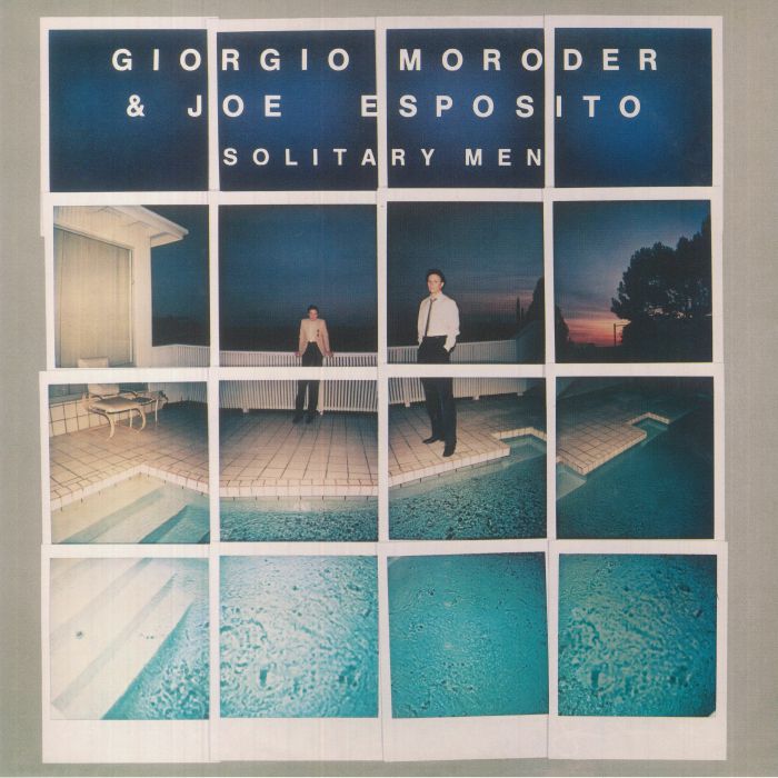Giorgio Moroder | Joe Esposito Solitary Men