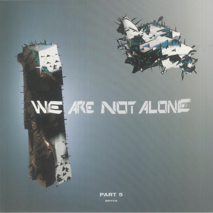Various Artists We Are Not Alone Part 5