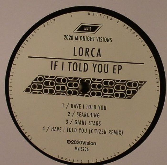 Lorca If I Told You EP 