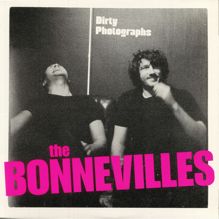 The Bonnevilles Dirty Photographs